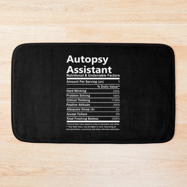 Item preview, Autopsy Assistant T Shirt - Nutritional And Undeniable Factors Gift Item Tee designed and sold by merystowe1.