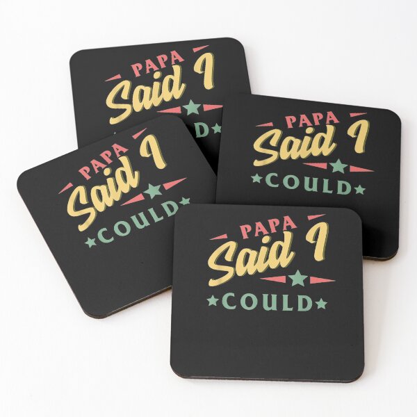 Item preview, Papa Said I Could Father's Day Grandpa Grandchildren Kids  designed and sold by laurader.