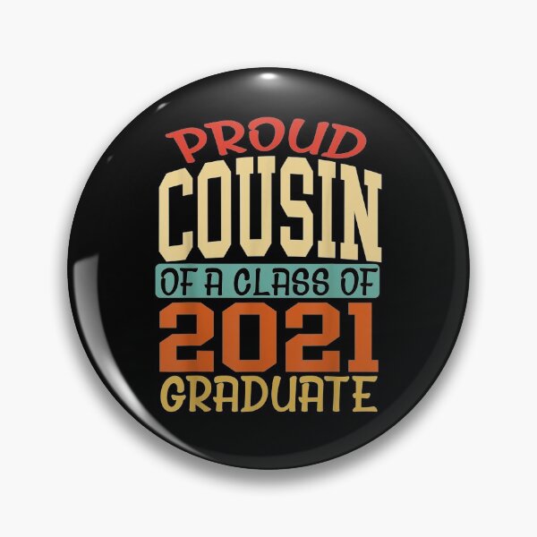 Item preview, Mens Graduation Class Family Proud Cousin Of A 2021 Graduate  designed and sold by laurader.