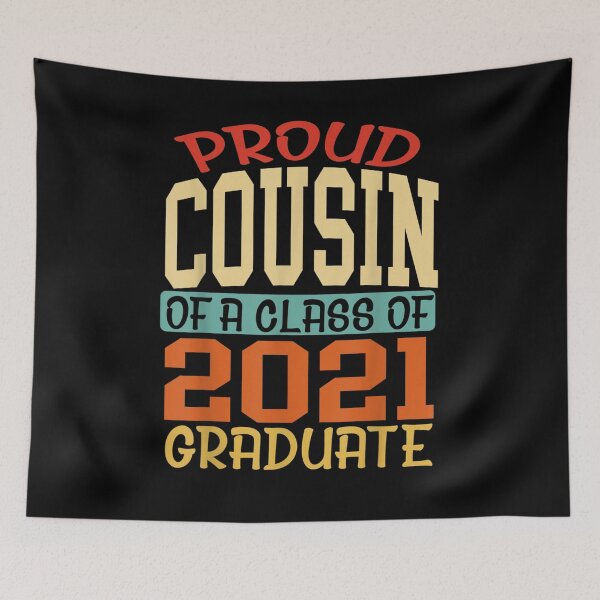 Item preview, Mens Graduation Class Family Proud Cousin Of A 2021 Graduate  designed and sold by laurader.