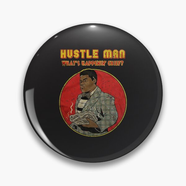 Item preview, Black Tv Shows T-ShirtHUSTLE MAN WHATS HAPPENIN CHIEF designed and sold by BarnaFitzro.