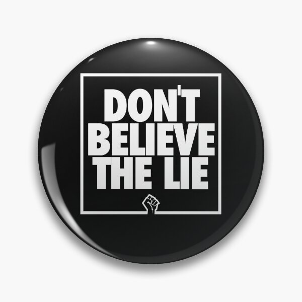 Item preview, DON'T BELIEVE THE BIG LIE designed and sold by EqualiTEEZ.
