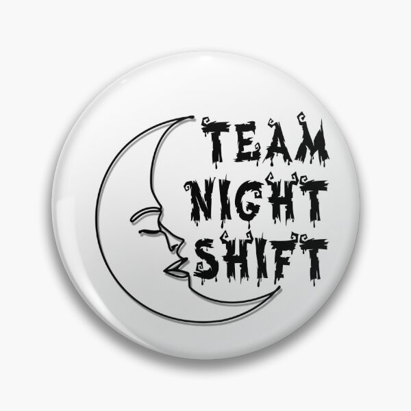 Item preview, Team Night Shift designed and sold by Baboki.