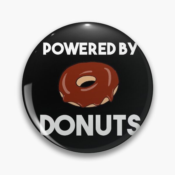 Item preview, Powered By Donuts, Cool Donuts Lover Gift designed and sold by GoldenGerrari.