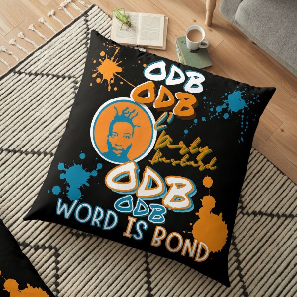 ODB Word is Bond | Rap Legend Ol Dirty Bastard,Classic Golden Age of Hip Hop Music Design Floor Pillow