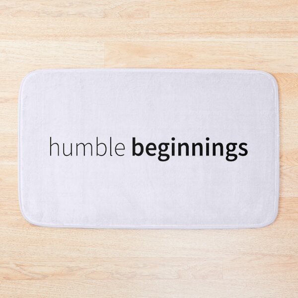 Item preview, Humble Beginnings  designed and sold by stilbon.