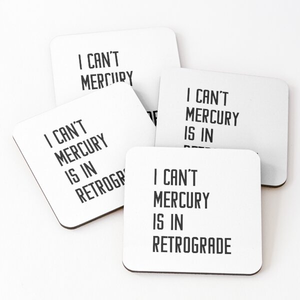 Item preview, Can't Mercury is in Retrograde Astrology Astronomy Lover, Funny Meme Gift for Best Friend boyfriend girlfriend designed and sold by joygift369.