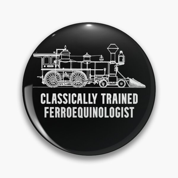 Item preview, Steam Locomotive Classically Trained Ferroequinologist Railfan designed and sold by Huhnerdieb Apparel.