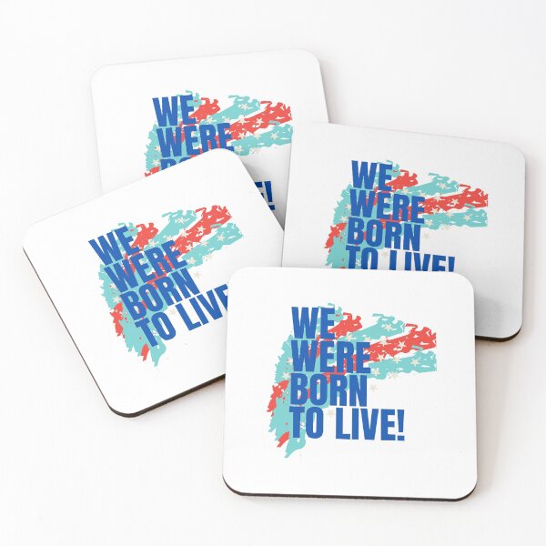 Item preview, We Were Born to Live Fee | Born to Be Free | color design | Freedom | Be Free | design dv designed and sold by Mind-Your-Life.