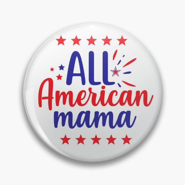 Item preview, All American MaMa designed and sold by DDThomas1.
