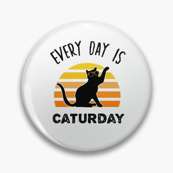 Item preview, Every day is Caturday - Best Gift for cats lovers designed and sold by redblackline.