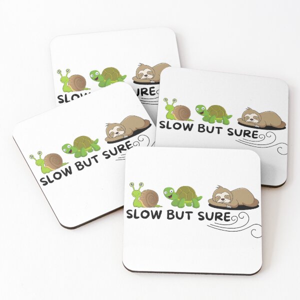 Item preview, SLOW BUT SURE designed and sold by TThousand.