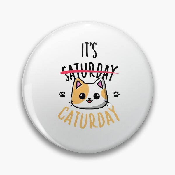 Item preview, it's Caturday - Best Gift for cats lovers designed and sold by redblackline.