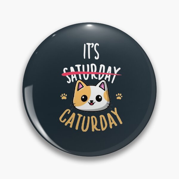 Item preview, it's Caturday - Best Gift for cats lovers designed and sold by redblackline.