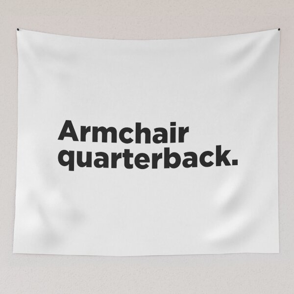 Item preview, Armchair Quarterback. designed and sold by Memefy.