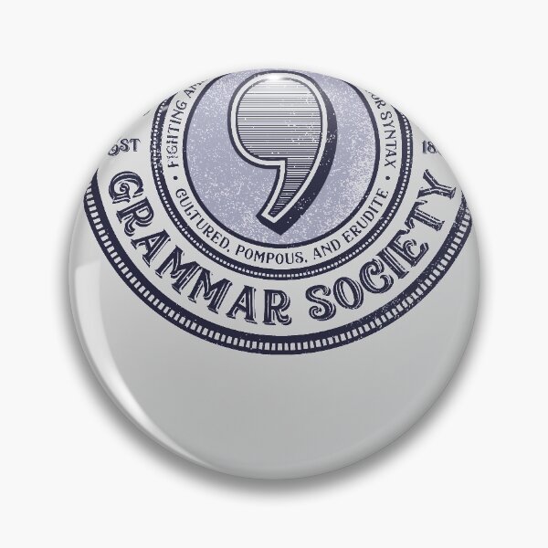 Item preview, The Oxford Comma Grammar Society designed and sold by kg07.
