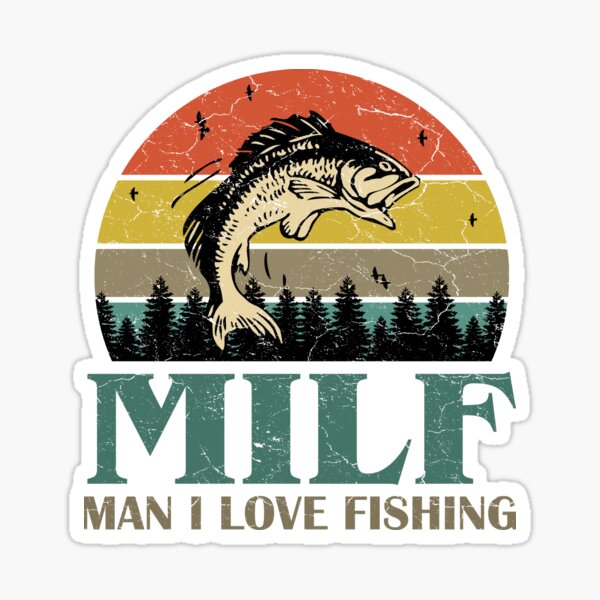 Man I Love Fishing Stickers for Sale, Free US Shipping