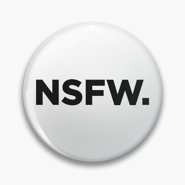 Item preview, Not Safe For Work. designed and sold by Memefy.