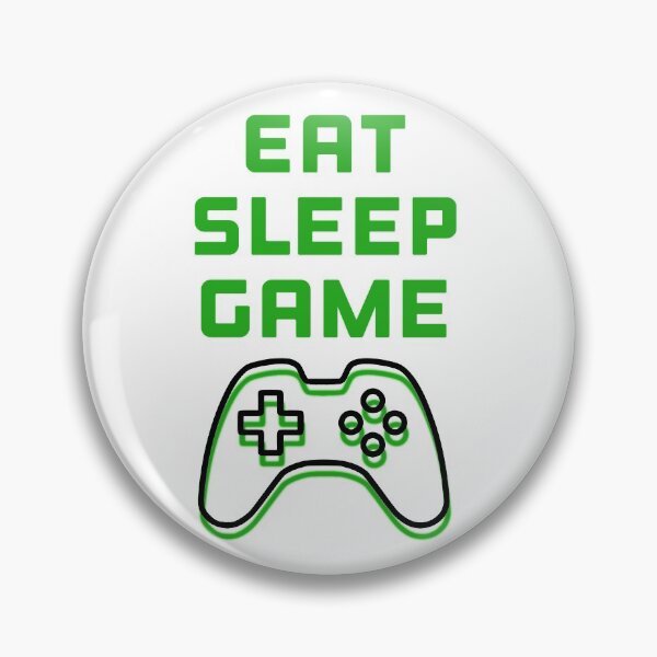 Item preview, Eat, Sleep, Game, Gaming Design  designed and sold by amanda150771.