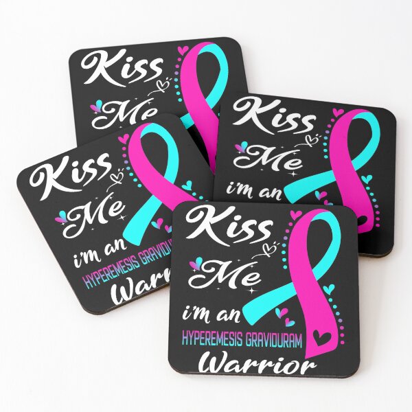 Item preview, Kiss Me I'm A Hyperemesis Graviduram Warrior designed and sold by hvoid41.