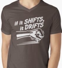 if it SHIFTS, it DRIFTS (1) T-Shirt mit V-Ausschnitt für Männer