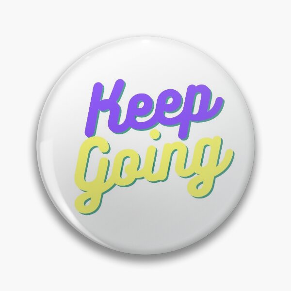 Item preview, Keep going designed and sold by KEEP GOING.