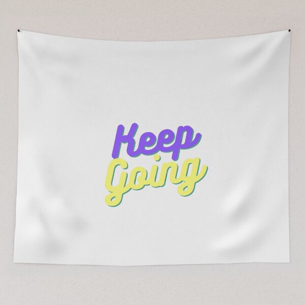 Item preview, Keep going designed and sold by KEEP GOING.