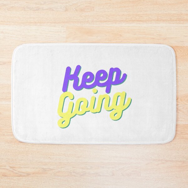 Item preview, Keep going designed and sold by KEEP GOING.
