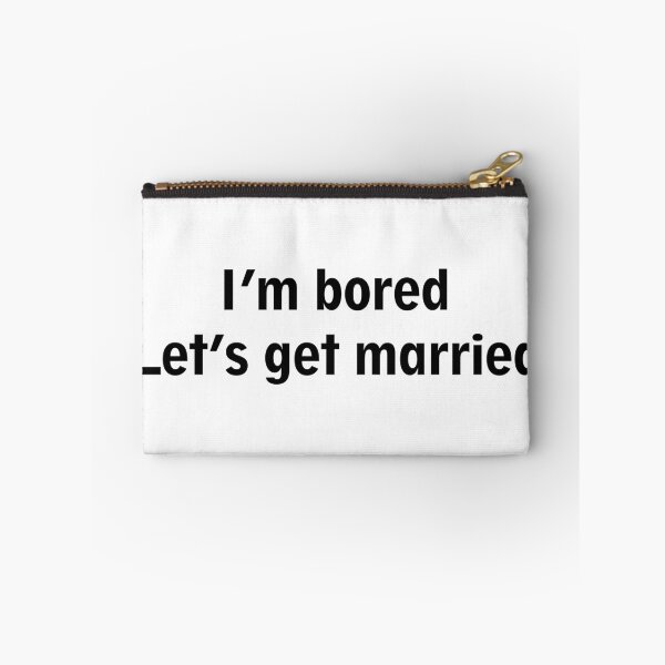 Item preview, I'm bored, let's get married designed and sold by Diversity-illus.