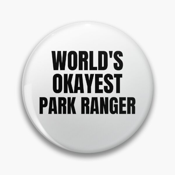 Item preview, World's Okayest Park ranger designed and sold by GoDPI.