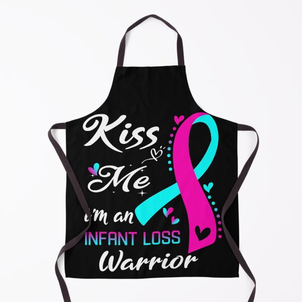 Item preview, Kiss Me I'm A Infant Loss Warrior designed and sold by hvoid41.