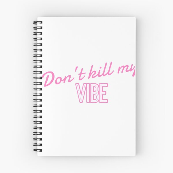 Item preview, "Don't kill my vibe" designed and sold by graphicsby-ella.