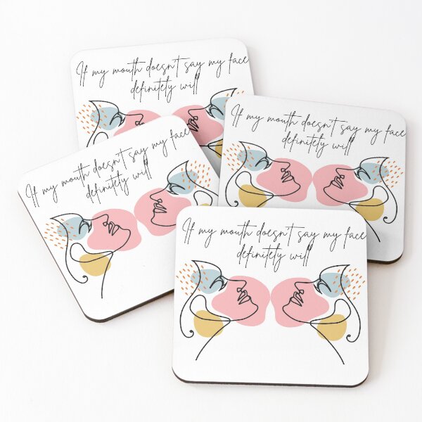 Item preview, If My Mouth Doesn't Say it my face definitely will-funny quotes designed and sold by CareChoice.
