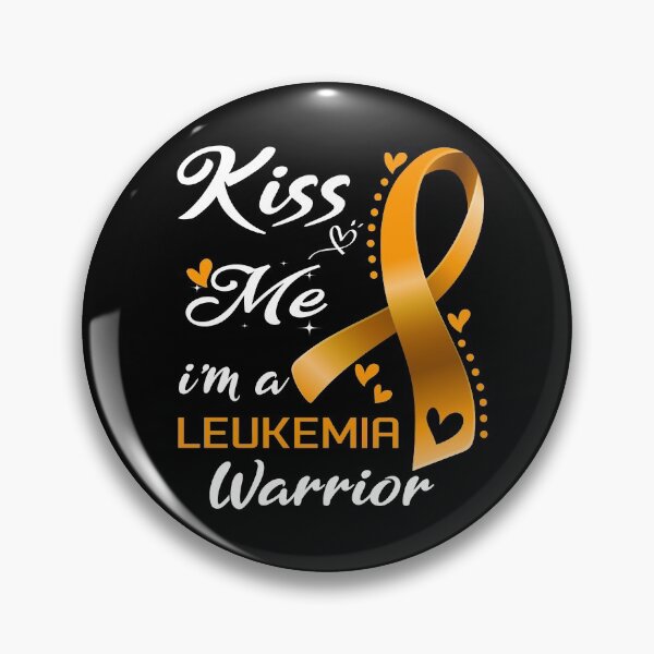 Item preview, Kiss Me I'm A Leukemia Warrior designed and sold by hvoid41.