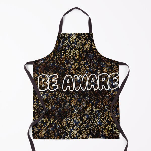 Item preview, BE AWARE designed and sold by ISeeRainbows.