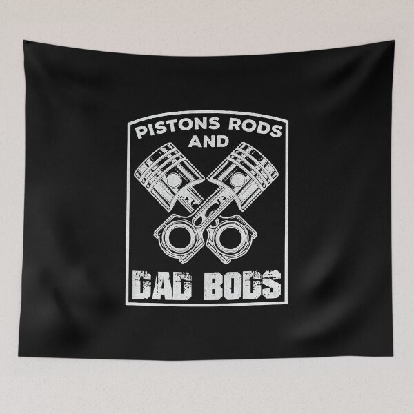 Item preview, Pistons Rods And Dad Bods. Fathers Day Funny Bod designed and sold by KOURCHAL ART.