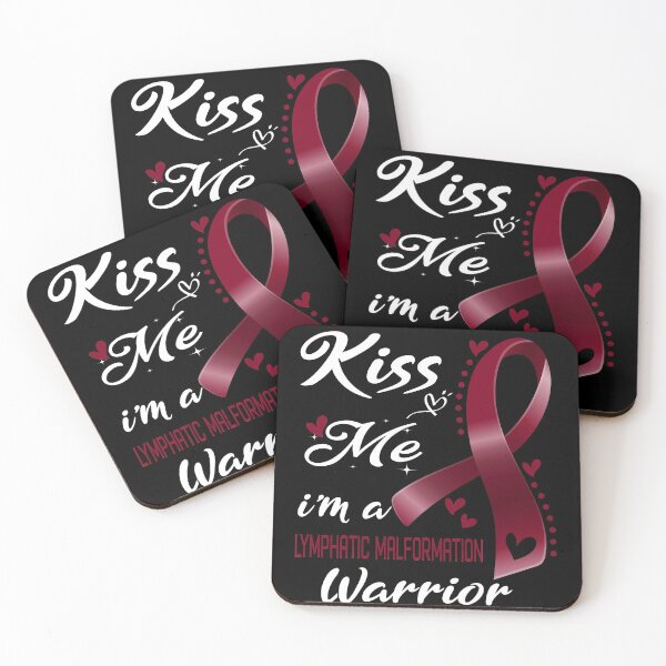 Item preview, Kiss Me I'm A Lymphatic Malformation Warrior designed and sold by hvoid41.