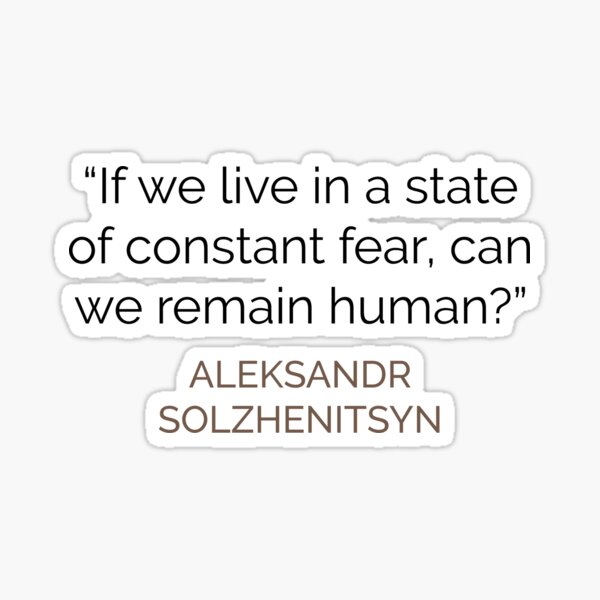 Remaining Human Solzhenitsyn Sticker