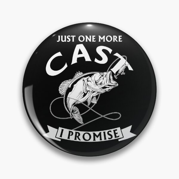 Item preview, Just one more cast I promise, Fishing Lovers designed and sold by ecomdesign.