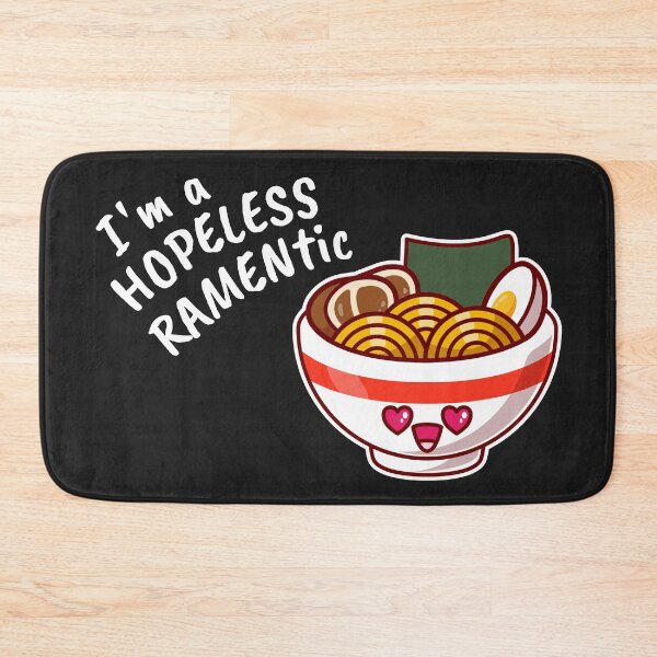 Item preview, I'm a Hopeless Ramentic Romantic Ramen Lover designed and sold by MeowsAndMakes.