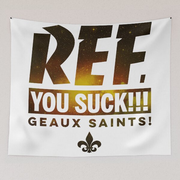 Item preview, Hey REF YOU SUCK!  designed and sold by theproshop.