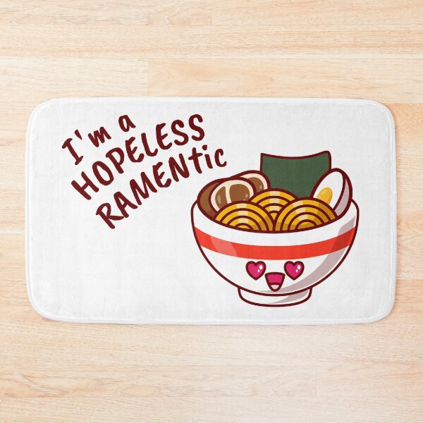 Item preview, I'm a Hopeless Ramentic Romantic Ramen Lover designed and sold by MeowsAndMakes.