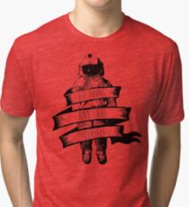 ribbon wrapped astronaut quote Tri-blend T-Shirt