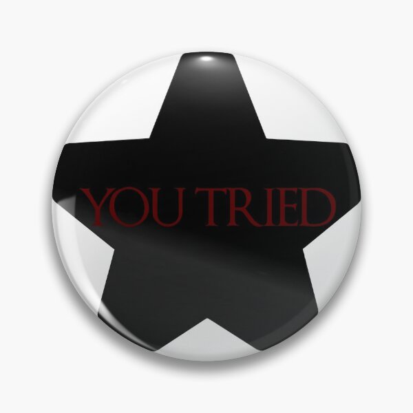 Item preview, you tried designed and sold by summersocietyvp.