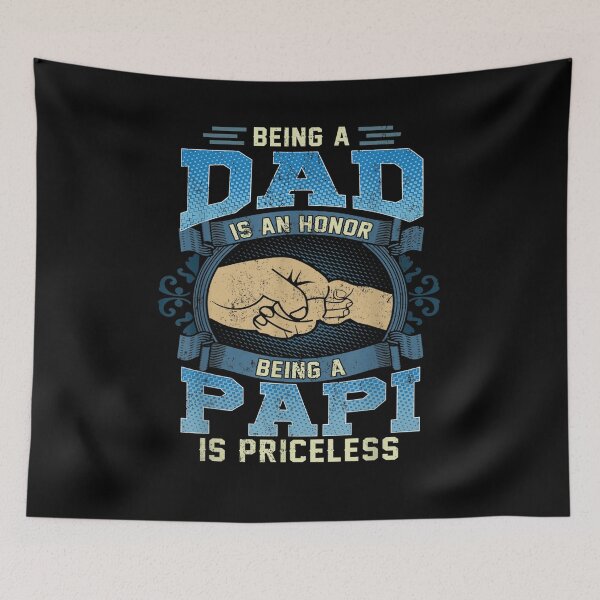 Item preview, Mens Being A Dad Is An Honor Being A Papi Is Priceless  designed and sold by tashiav.