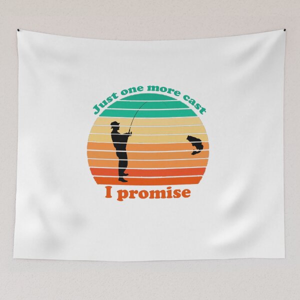 Item preview, just one more cast i promise designed and sold by Sun Rise.