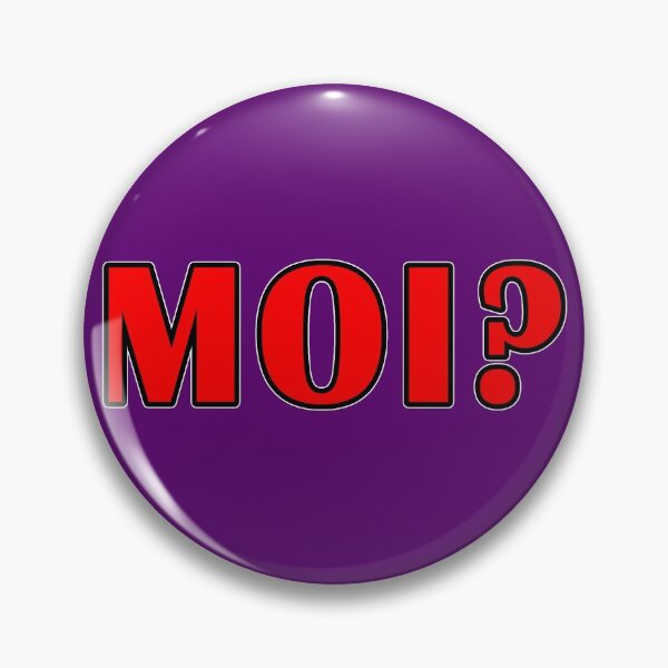 Item preview, Moi?  Moi?  Moi? designed and sold by janraydesigns.