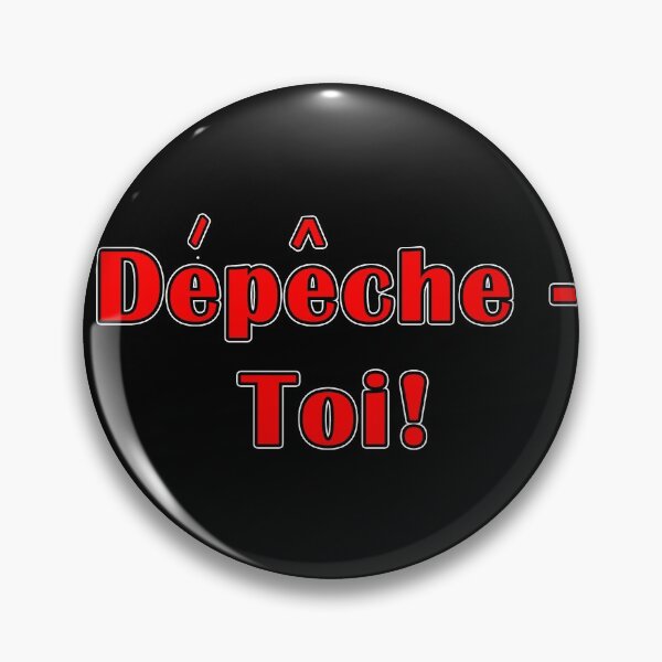 Item preview, Depeche-Toi means Hurry Up designed and sold by janraydesigns.