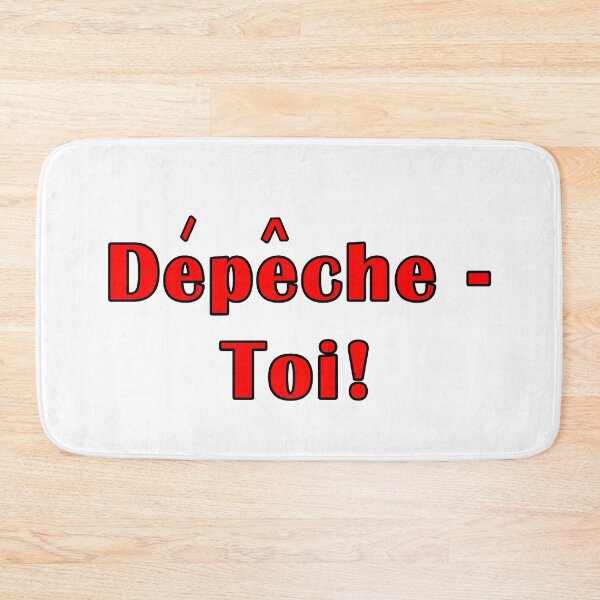 Item preview, Depeche-Toi means Hurry Up designed and sold by janraydesigns.