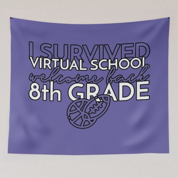 Item preview, I Survived Virtual School - 8th Grade designed and sold by CRHPOD20.